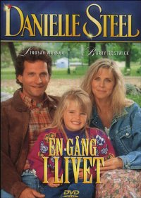 Danielle Steel - En gång i livet (beg dvd)
