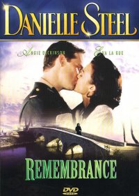 Danielle Steel - Remembrance (BEG DVD)
