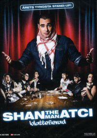 Shan the Man Atci - Blattefierad (DVD)
