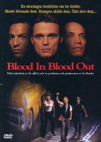 Blood in Blood Out (DVD)