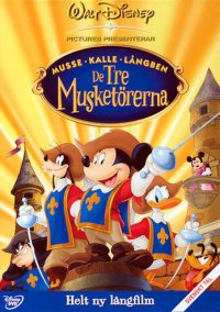 Musse, Kalle, Långben - De Tre Musketörerna (DVD)
