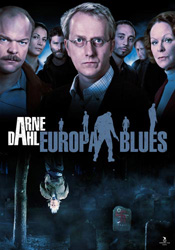 Arne Dahl - Europa Blues (beg hyr DVD)