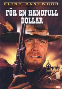 För en handfull dollar (BEG DVD)