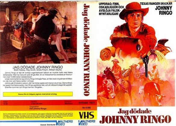 4166 jag dödade johnny ringo (VHS)
