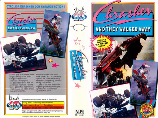 CRASHED AND THEY WALKED AWAY (VHS)