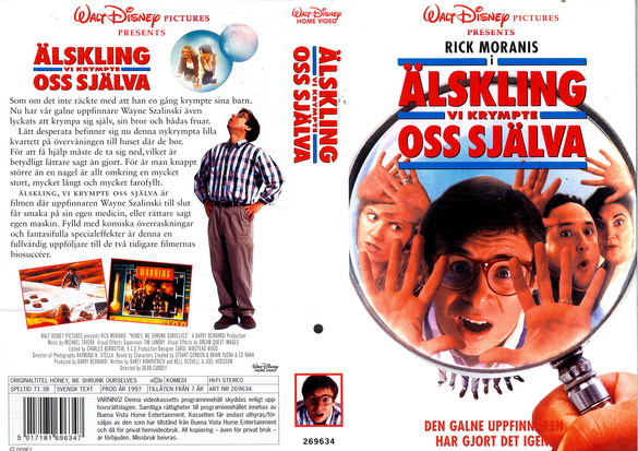 269634 ÄLSKLING VI KRYMPTE OSS SJÄLVA (VHS)