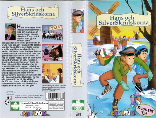 HANS OCH SILVERSKRIDSKORNA(VHS)
