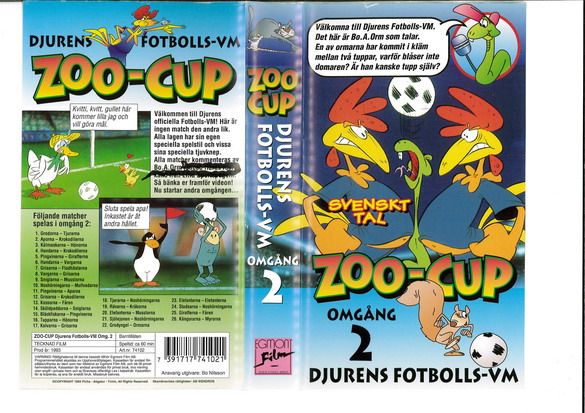 ZOO-CUP OMGÅNG 2 (VHS)