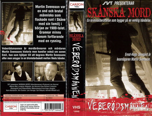 SKÅNSKA MORD - VEBERÖDSMANNEN (VHS)