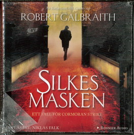 ROBERT GALBRAITH - SILKESMASKEN (LJUDBOK)