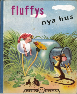 FLUFFYS NYA HUS