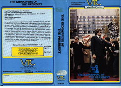 KIDNAPPING OF THE PRESIDENT(Vhs-omslag)
