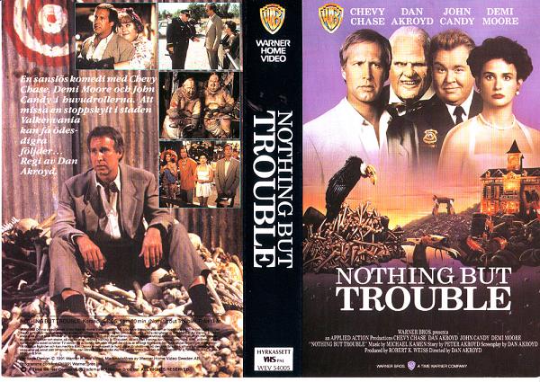 NOTHING BUT TROUBLE (vhs-omslag)