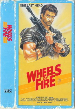 WHEELS OF FIRE (VHS)PAPPASK