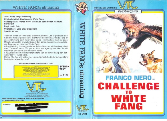 WHITE FANG'S UTMANING  - skyltexemplar (Vhs-omslag)