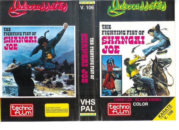 V.106 THE FIGHTING FIST OF SHANGAI JOE (VHS)