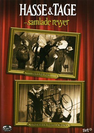 Hasse & Tage Samlade Revyer - Svea Hund/Under Dubbelgöken (beg d
