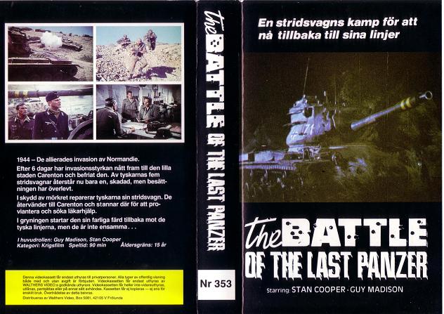 353-BATTLE OF THE LAST PANZER (VHS)