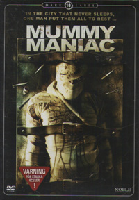 Mummy maniac (beg DVD)