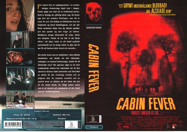 CABIN FEVER (VHS)