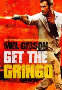 Get the Gringo (Second-Hand DVD)