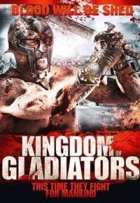 Kingdom of Gladiators (DVD)