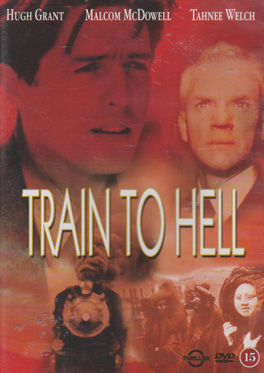 Train to Hell (Second-Hand DVD)