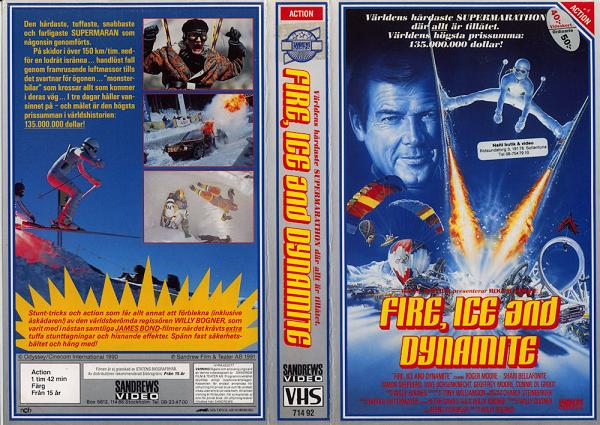 71492 FIRE, ICE AND DYNAMITE (VHS)