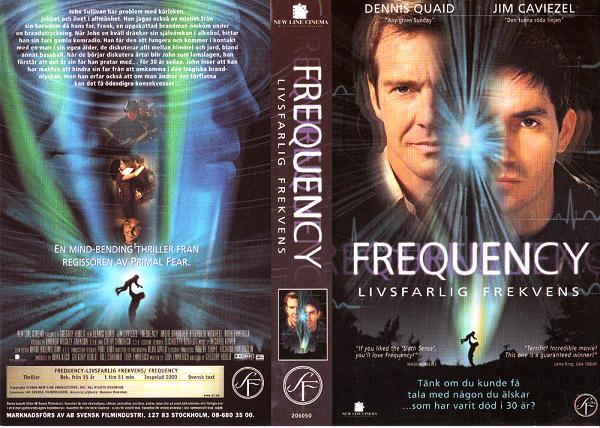 FREQUENCY - LIVSFARLIG (vhs-omslag) FREKVENS