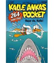 Kalle Ankas Pocket 127 - Hajar du, Kalle!