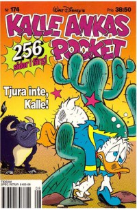 Kalle Ankas Pocket 174 Tjura inte, Kalle!