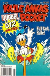 Kalle Ankas Pocket 181 Full fart, Kalle!