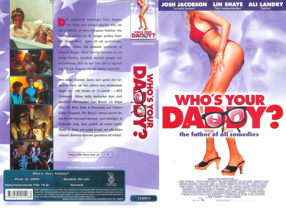 WHO'S YOUR DADDY (VHS)