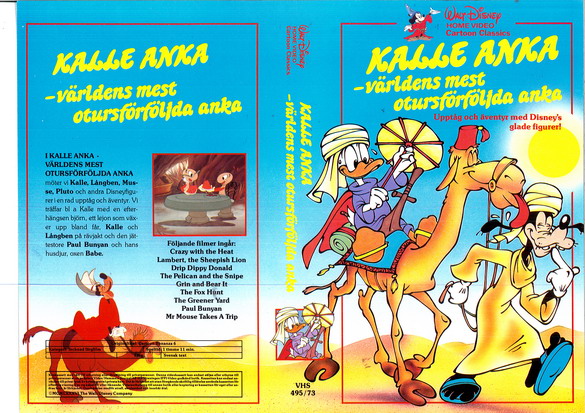 495/73 KALLE ANKA - VÄRLDENS MEST OTURSFÖRFÖLJDA ANKA (VHS)
