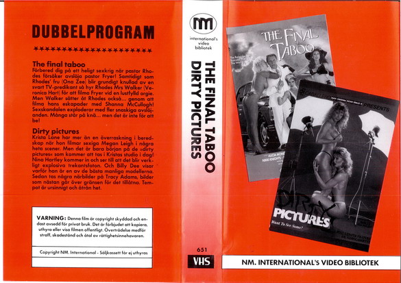 651 FINAL TABOO + DIRTY PICTURES (VHS)