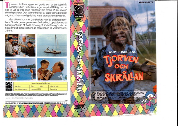 TJORVEN OCH SKRÅLLAN (RUTIG)
