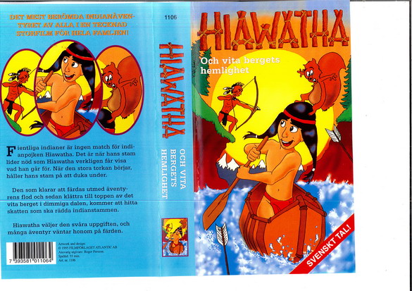 HIAWATHA OCH VITA BERGENS HEMLIGHET (VHS)