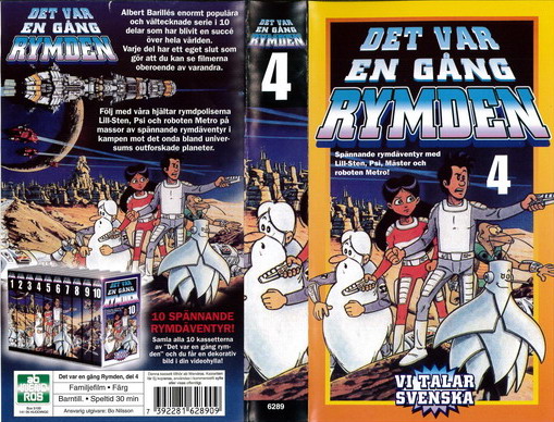 DET VAR EN GÅNG RYMDEN DEL 4(VHS)
