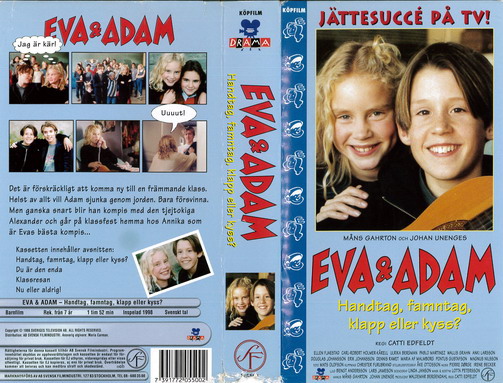 EVA & ADAM: HANDTAG, FAMNTAG, KLAPP ELLER KYSS? (VHS)