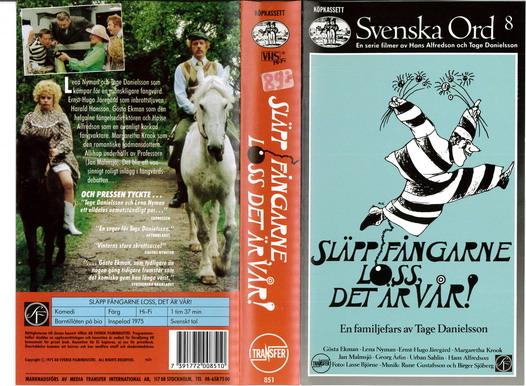 SLÄPP FÅNGARNE LOSS, DET ÄR VÅR (VHS)