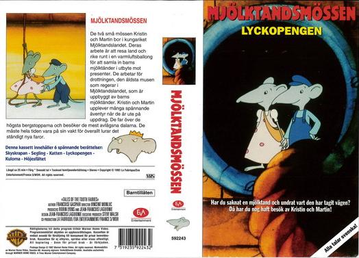 MJÖLKTANDSMÖSSEN: LYCKOPENGEN (VHS)