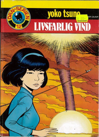 ÖRN SERIEN 12 YOKO TSUNO - LIVSFARLIG VIND