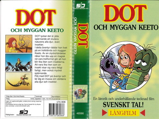 DOT OCH MYGGAN KEETO (VHS)
