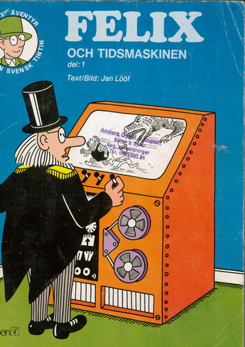 1973 1 Felix och tidsmaskinen (del: 1)