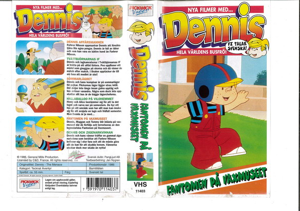 DENNIS - FANTOMEN PÅ VAXMUSEET (VHS)