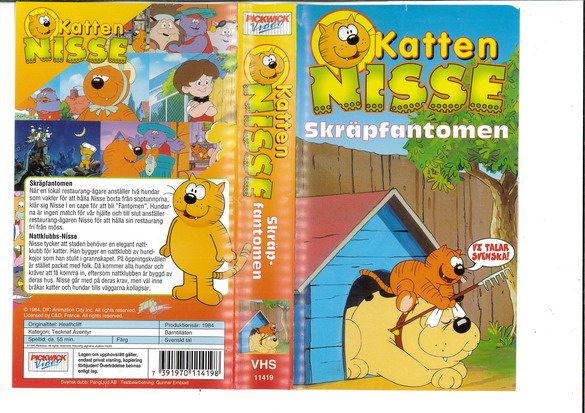 KATTEN NISSE: SKRÄPFANTOMEN  (VHS)