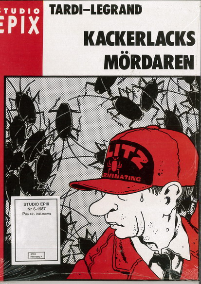 STUDIO EPIX 06 Kackerlacksmördaren