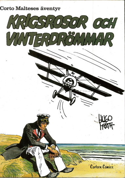 Corto Malteses äventyr 2 KRIGSROSOR OCH VINTERDRÖMMAR