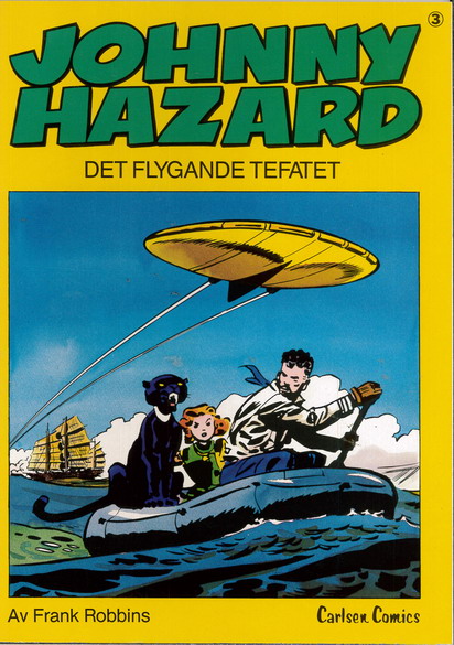 JOHNNY HAZARD NR: 3 - DET FLYGANDE TEFATET