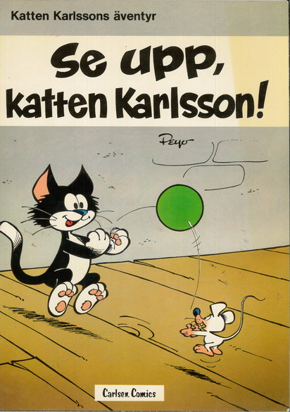 KATTEN KARLSSONS ÄVENTYR NR: 3 - SE UPP, KATTEN KARLSSON!